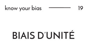 Biais d'unité