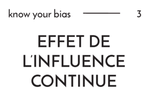 Effet de l'influence continue