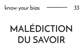 Malédiction du savoir