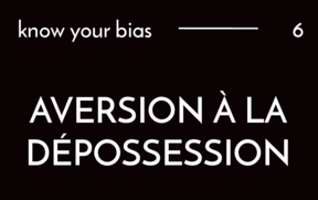 Aversion à la dépossession